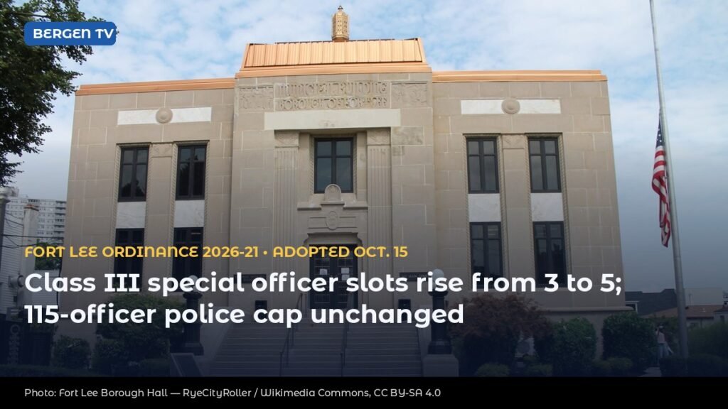 Fort Lee Raises Cap on Class III Special Police Officers From 3 to 5