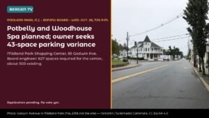 Potbelly and Woodhouse Spa Eyed for Midland Park, N.J., Center