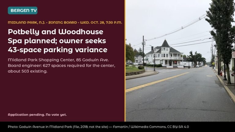 Potbelly and Woodhouse Spa Planned for Midland Park, N.J., Shopping Center; Owner Seeks 43-Space Parking Variance